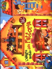 L'ALLEGRO MONDO DELLA FATTORIA RAGAZZI AA.VV. GRILLO PARLANTE 2013