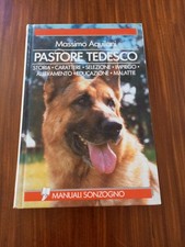 Pastore Tedesco - Massimo Aqilani- Sonzogno- Anno  1990