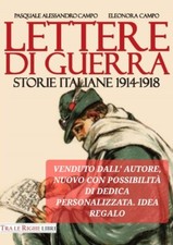 WW1. Lettere di guerra. Storie