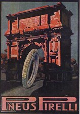 PUBBLICITA' 1921 PNEUS PNEUMATICI PIRELLI ARCO ROMANO PORTA  GOMMA RUOTA AUTO
