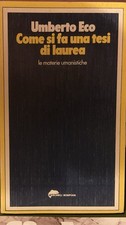 Umberto Eco Come si fa una tesi di laurea Bompiani 1977