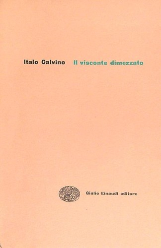Visconte dimezzato calvino - il,