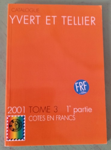Catalogo yvert tellier 2001 - yvert,