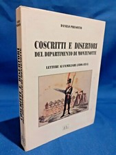 Presotto, Coscritti e disertori del Dipartimento di Montenotte. Lettere. Ottimo