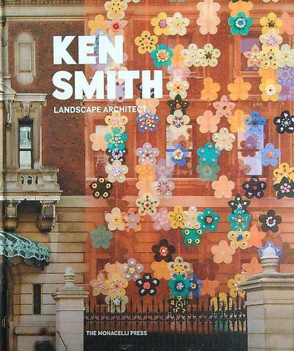 Ken smith landscape architect - ken,