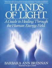 Hands of Light: A Guide to