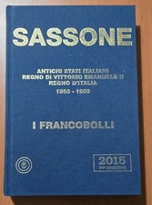 Catalogo Sassone 2015 Antichi Stati Italiani Regno d'Italia 1850-1900 Come nuovo