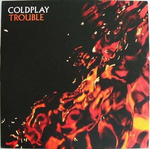 Coldplay trouble brothers - coldplay, –trouble/brothers