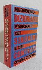 I108205 G. Cesana -  Nuovissimo Dizionario ragionato dei sinonimi e dei contrari
