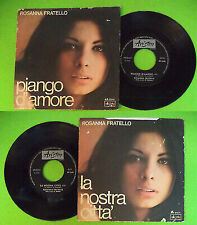 LP 45 7'' ROSANNA FRATELLO