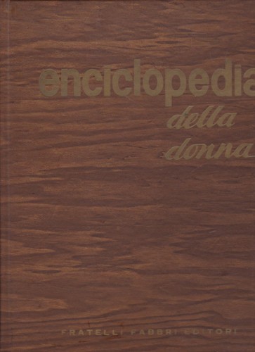 Enciclopedia della donna - enciclopedia,