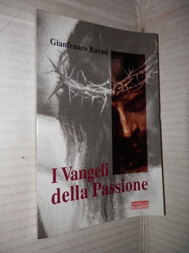 Vangeli della passione - della,