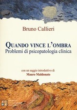 Libri Bruno Callieri - Quando