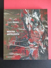 Mattia Moreni, Mostra