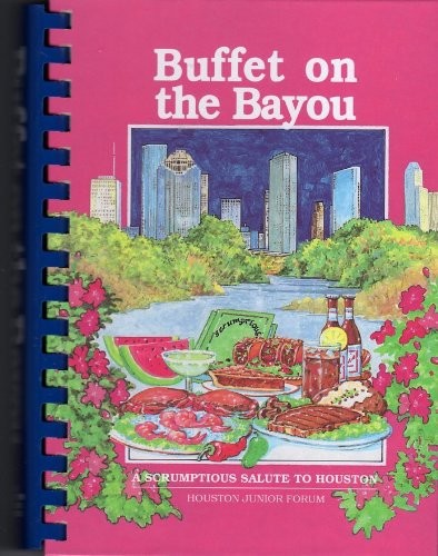 Buffet the bayou houston - buffet, on