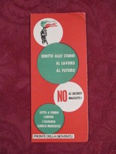 M.S.I. DESTRA NAZIONALE, FRONTE DELLA GIOVENTU' - PROPAGANDA ELETTORALE ANNI '70