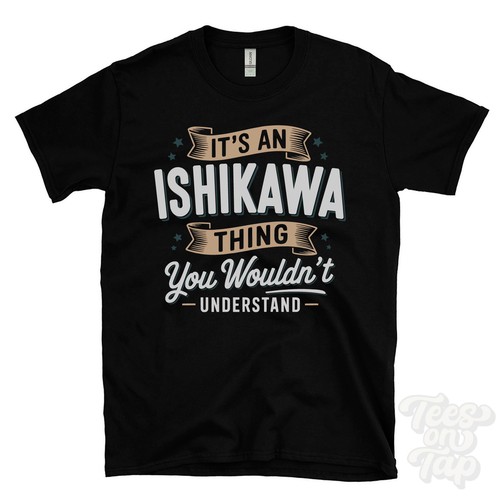 Shirt an ishikawa thing - t-shirt,