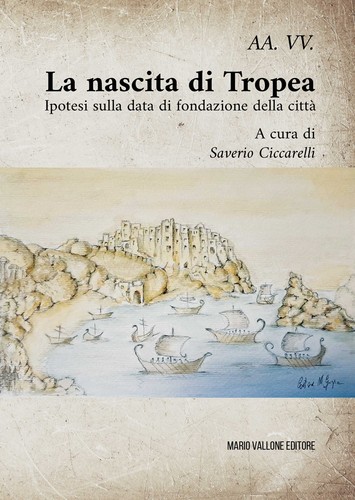 Nascita tropea ipotesi - di, tropea.