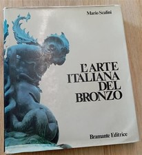 L'arte Italiana Del Bronzo