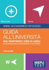 Hoepli Test. Guida All'universita. Anno Accademico 2019/2020 Hoepli 2019