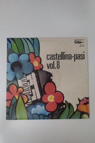 Castellina pasi vol 8 - –, vol.