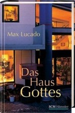 Das Haus Gottes von Lucado