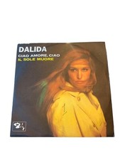 Dalida - Ciao Amore, Ciao / Il Sole Muore 