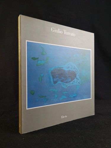 Giulio turcato cataloghi di - (cataloghi,