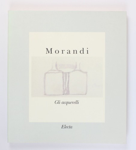 Morandi gli acquerelli - -,