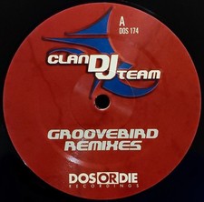 Clan DJ Team - Groovebird