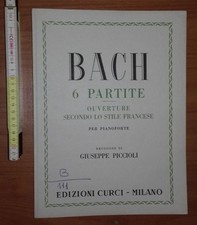 Bach, 6 partite ouverture secondo lo stile francese per pianoforte, Curci 1959