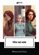 Libri Filosa Marialaura - Vite