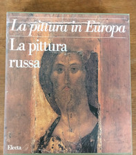 " La Pittura in europa " la