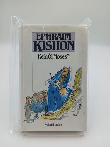 Kein öl moses satiren - moses?,