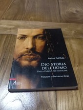 Dio storia dell'uomo. Dalla