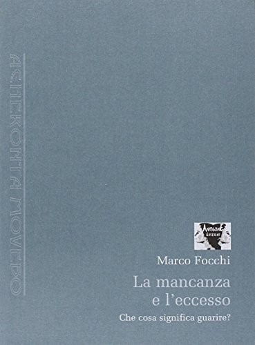 Mancanza eccesso - la,
