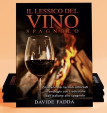 Il Lessico Del Vino Spagnolo