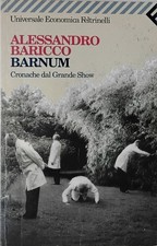 Barnum. Cronache dal grande