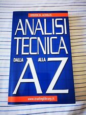 Libro trading: Analisi tecnica dalla A alla Z