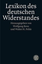 Lexikon des deutschen Widerstandes (Die Zeit des Nationa... | Buch | Zustand gut