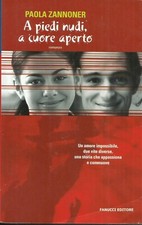 PAOLA ZANNONER - A piedi nudi