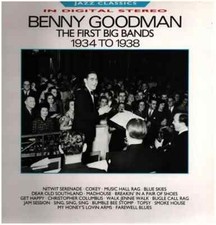 Benny Goodman The First Big