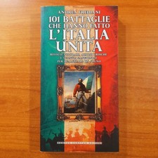 101 battaglie che hanno fatto