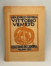 Vittorio Veneto - Caviglia - edizione de l'eroica 1920