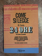COME SI LEGGE - IL SOLE 24 ORE