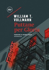 PUTTANE PER GLORIA - Vollmann