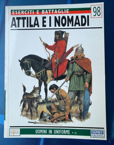 Attila nomadi eserciti e - i,