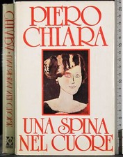 UNA SPINA NEL CUORE. PIERO