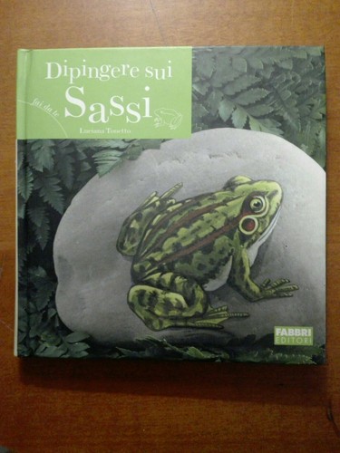 Dipingere sui sassi di - -,