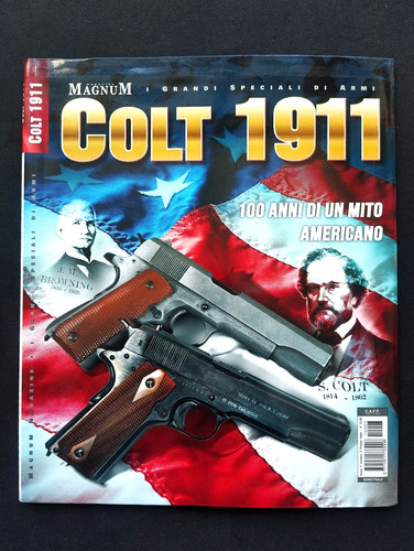 Colt 1911 100 - anni, mito
